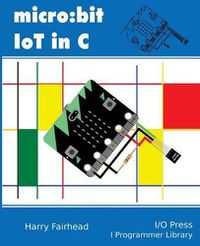 Cover image for Micro: bit IoT In C