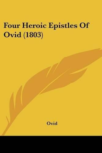 Cover image for Four Heroic Epistles of Ovid (1803)