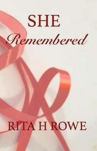 Cover image for She Remembered