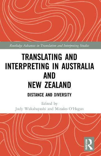 Cover image for Translating and Interpreting in Australia and New Zealand