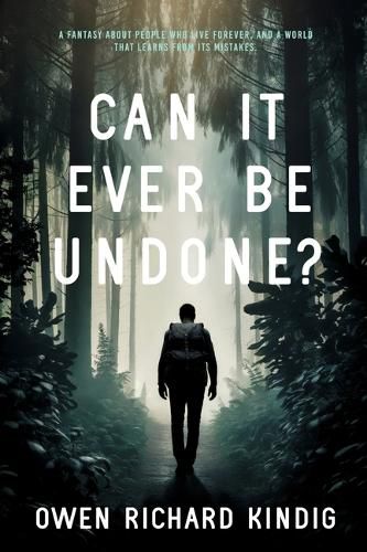 Cover image for Can It Ever Be Undone?