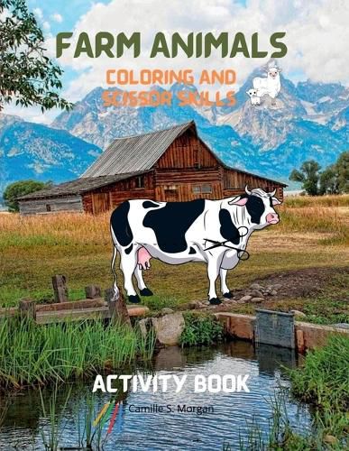 Cover image for Farm Animals Coloring and Scissor Skills Activity Book