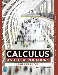 Cover image for Calculus and Its Applications, Brief Version, Plus Mylab Math with Pearson Etext -- 24-Month Access Card Package