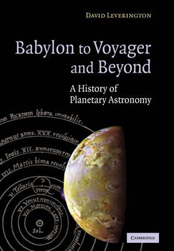 Cover image for Babylon to Voyager and Beyond: A History of Planetary Astronomy