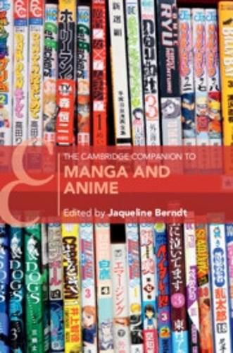 Cover image for The Cambridge Companion to Manga and Anime