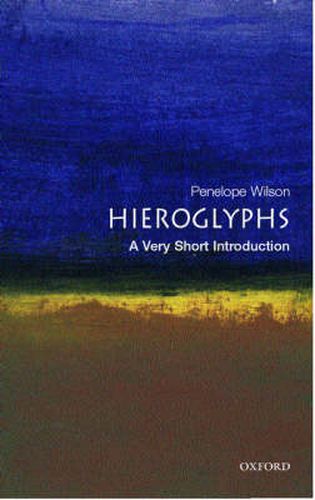 Cover image for Hieroglyphs: A Very Short Introduction