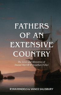 Cover image for Fathers of an Extensive Country