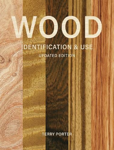 Cover image for Wood Identification & Use (Updated Edition)