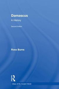 Cover image for Damascus: A History