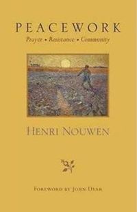 Cover image for Peacework: Prayer Resistance Community