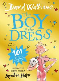 Cover image for The Boy in the Dress: Limited Gift Edition of David Walliams' Bestselling Children's Book