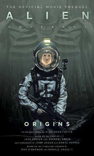 Cover image for Alien: Covenant 2 - The Official Prequel to the Blockbuster Film