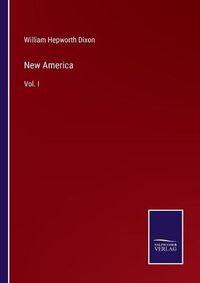 Cover image for New America: Vol. I