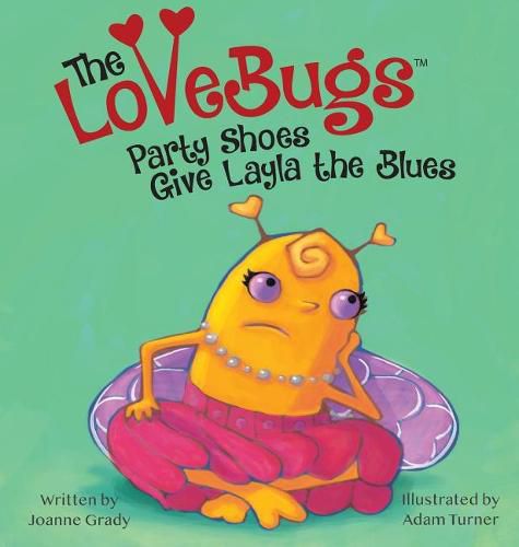 The LoveBugs, Party Shoes Give Layla the Blues