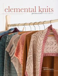 Cover image for Elemental Knits: A Perennial Knitwear Collection