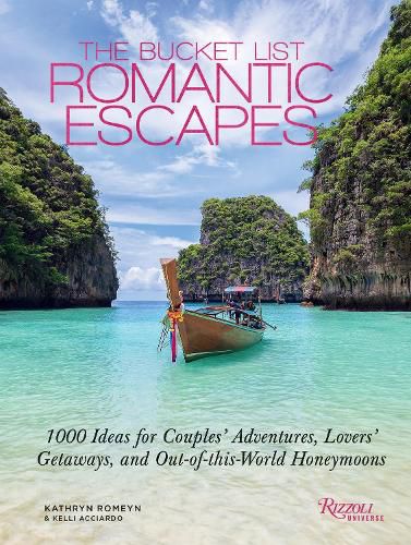 Cover image for The Bucket List Romantic Escapes