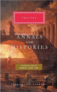 Cover image for Annals and Histories: Introduction by Robin Lane Fox