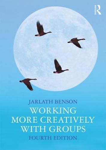Cover image for Working More Creatively with Groups