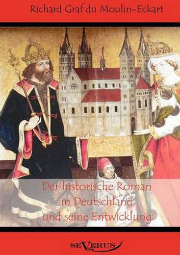 Cover image for Der historische Roman in Deutschland und seine Entwicklung