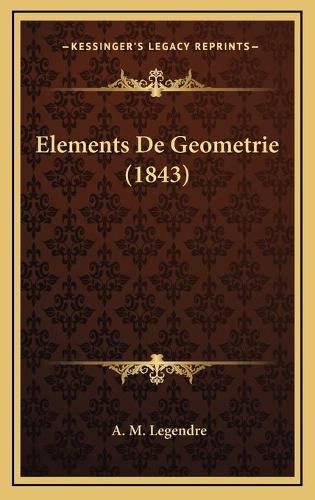 Cover image for Elements de Geometrie (1843)