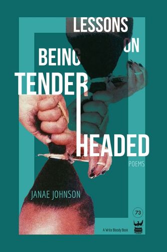 Cover image for Lessons on Being Tenderheaded