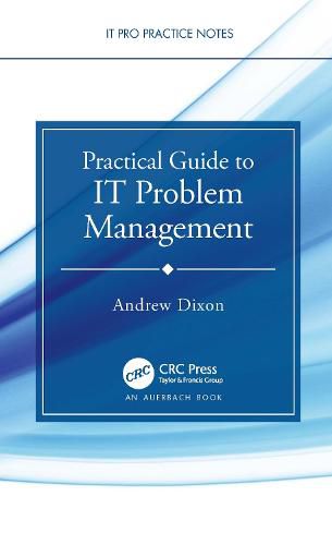 Cover image for Practical Guide to IT Problem Management