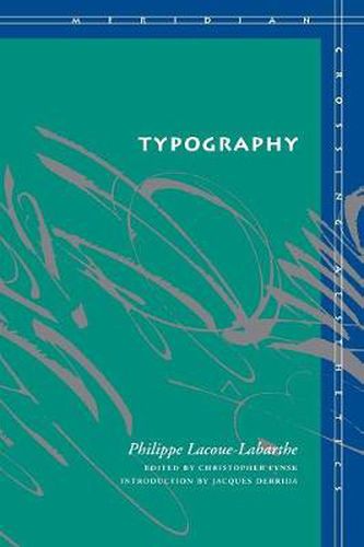 Cover image for Typography: Mimesis, Philosophy, Politics