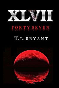 Cover image for Forty Seven