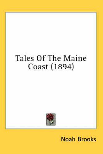 Tales of the Maine Coast (1894)