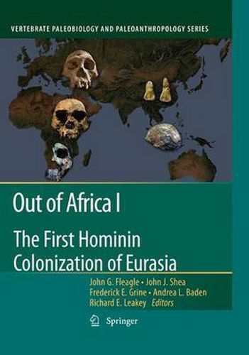 Cover image for Out of Africa I: The First Hominin Colonization of Eurasia