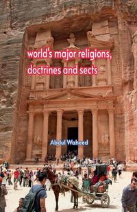 Cover image for World's major religions, doctrines and sects