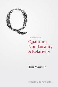 Cover image for Quantum Non-Locality & Relativity: Metaphysical Intimations of Modern Physics