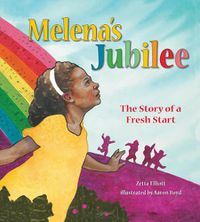 Cover image for Melena's Jubilee: The Story of a Fresh Start