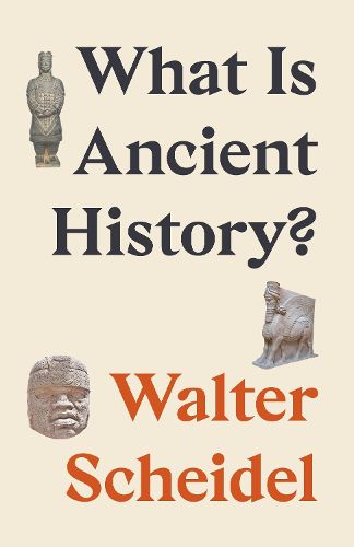 Cover image for What Is Ancient History?