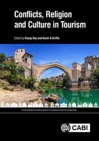 Cover image for Conflicts, Religion and Culture in Tourism