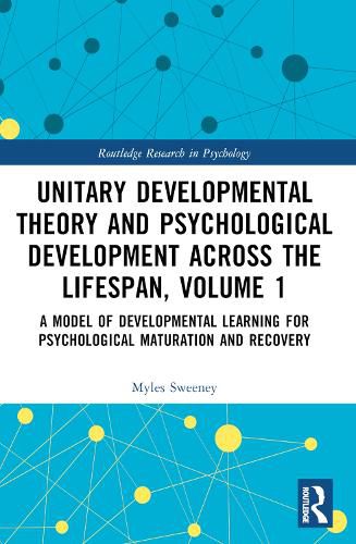 Cover image for Unitary Developmental Theory and Psychological Development Across the Lifespan, Volume 1