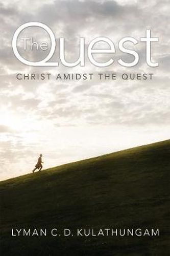 Cover image for The Quest: Christ Amidst the Quest