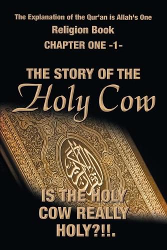 Cover image for The Explanation of the Qur'an Is Allah's One Religion Book