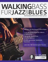 Cover image for Walking Bass fu&#776;r Jazz und Blues