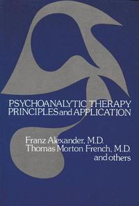 Cover image for Psychoanalytic Therapy: Principles and Application