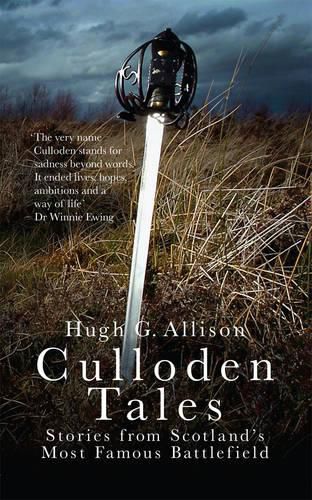 Cover image for Culloden Tales: Stories from Scotland's Most Famous Battlefield