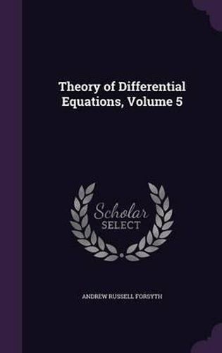 Cover image for Theory of Differential Equations, Volume 5