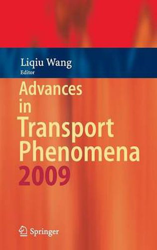 Cover image for Advances in Transport Phenomena: 2009