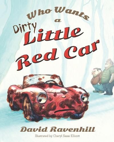 Cover image for Who Wants a Dirty Little Red Car