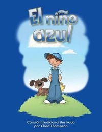 Cover image for El nino azul (Little Boy Blue) (Spanish Version)