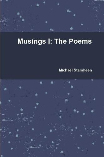 Cover image for Musings I: the Poems