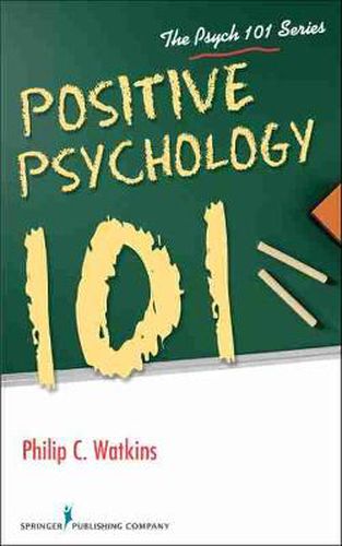 Cover image for Positive Psychology 101