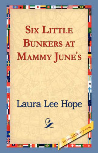 Cover image for Six Little Bunkers at Mammy June's