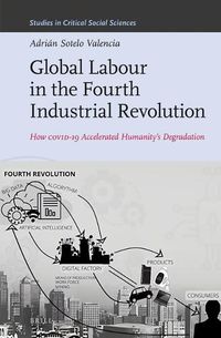 Cover image for Global Labour in the Fourth Industrial Revolution