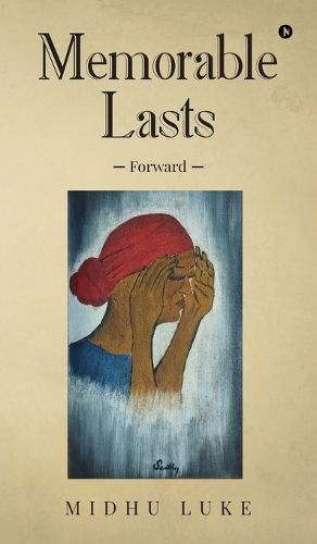 Cover image for Memorable Lasts